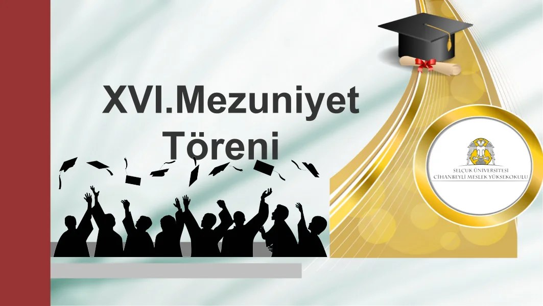 XVI. Mezuniyet Töreni