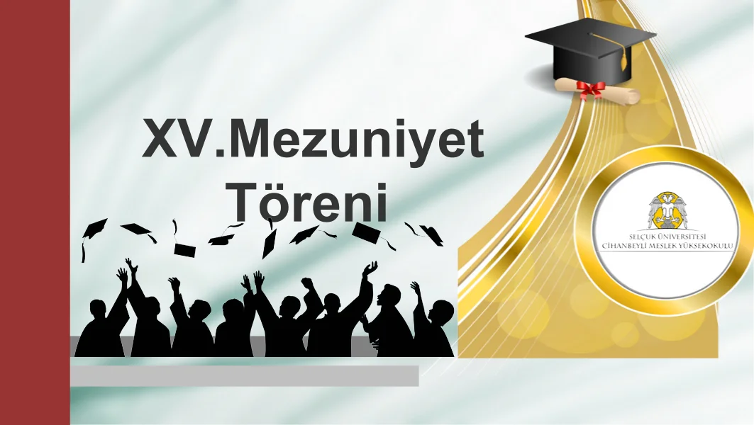 15. Mezuniyet Töreni