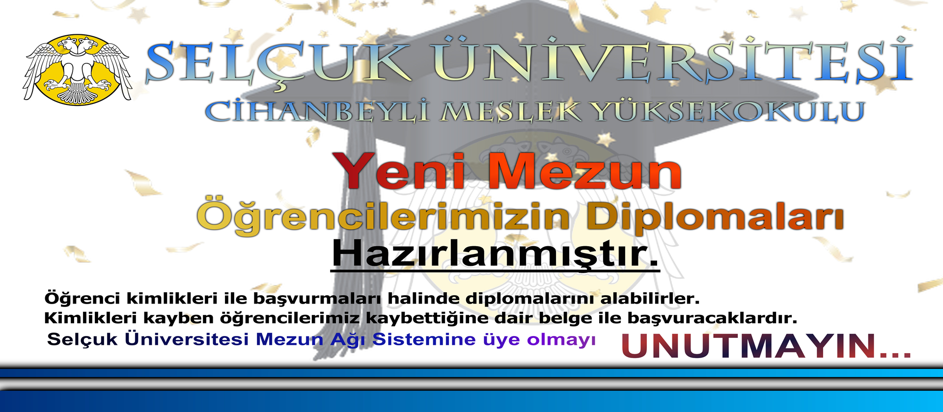 DİPLOMALAR HAZIR