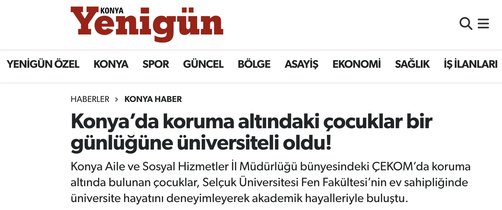 Konya’da koruma altındaki çocuklar bir günlüğüne üniversiteli oldu!