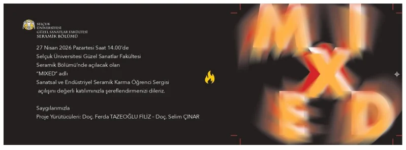 "MIXED" Sanatsal ve Endüstriyel Seramik Karma Öğrenci Sergisi