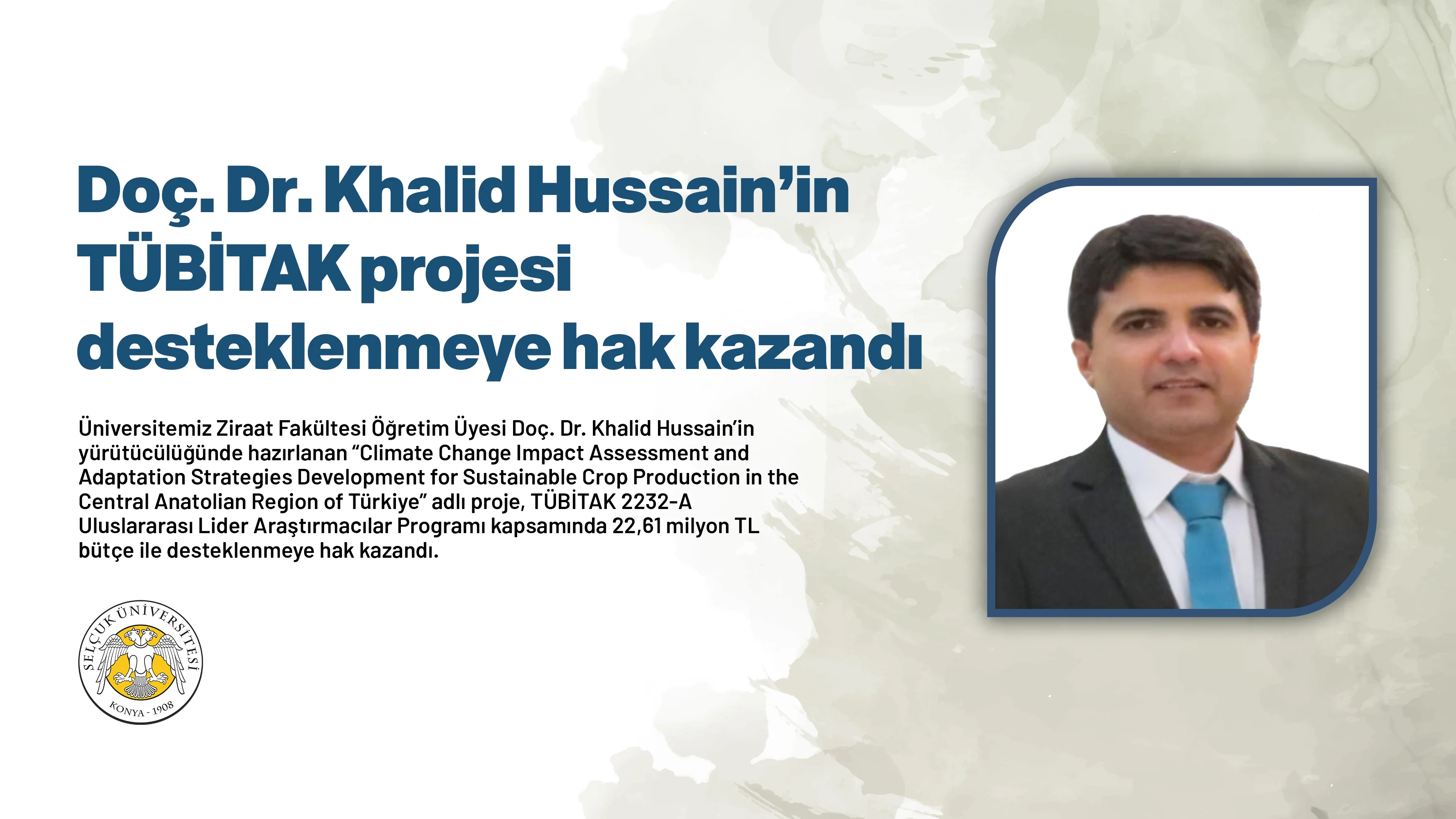 Doç. Dr. Khalid Hussain’in TÜBİTAK projesi desteklenmeye hak kazandı
