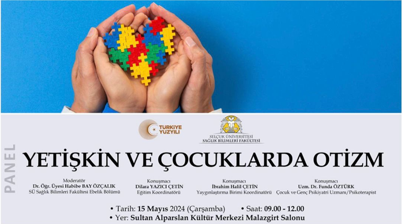“Yetişkin ve Çocuklarda Otizm Paneli” gerçekleştirildi