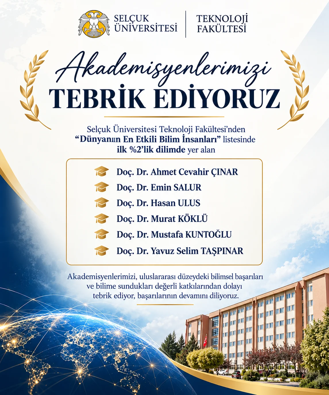 Fakültemiz Öğretim Üyeleri Dünyanın En Etkili Bilim İnsanları Arasında!