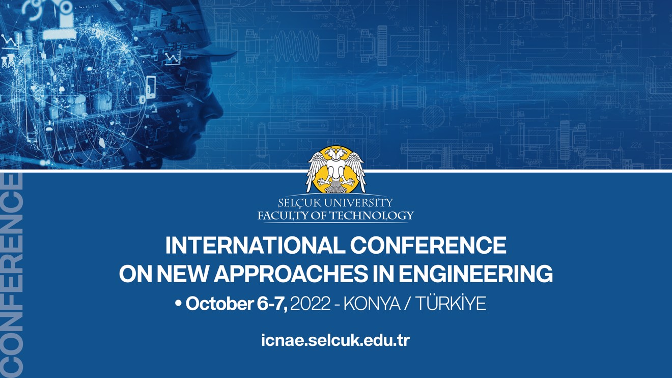 INTERNATIONAL CONFERENCE ON NEW APPROACHES IN ENGINEERING