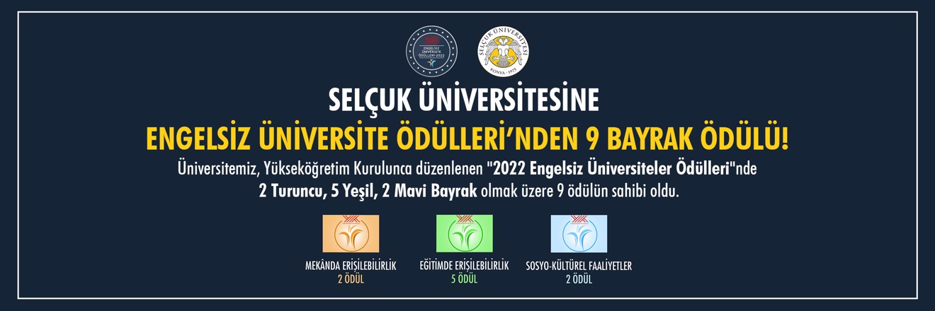 Selçuk Üniversitesine Engelsiz Üniversite Ödüllerinden Bayrak Ödülü