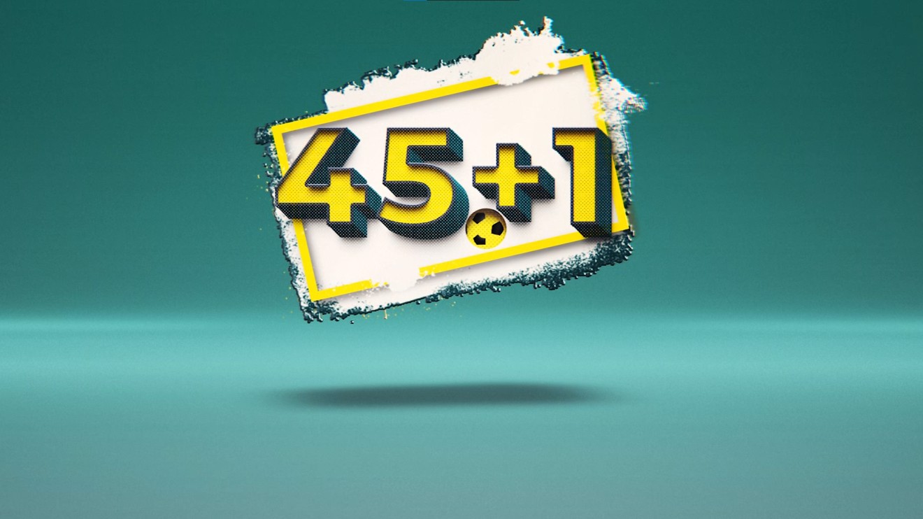 45+1 - DÜNYA KUPASI ÖZEL MAÇ YORUMLARI