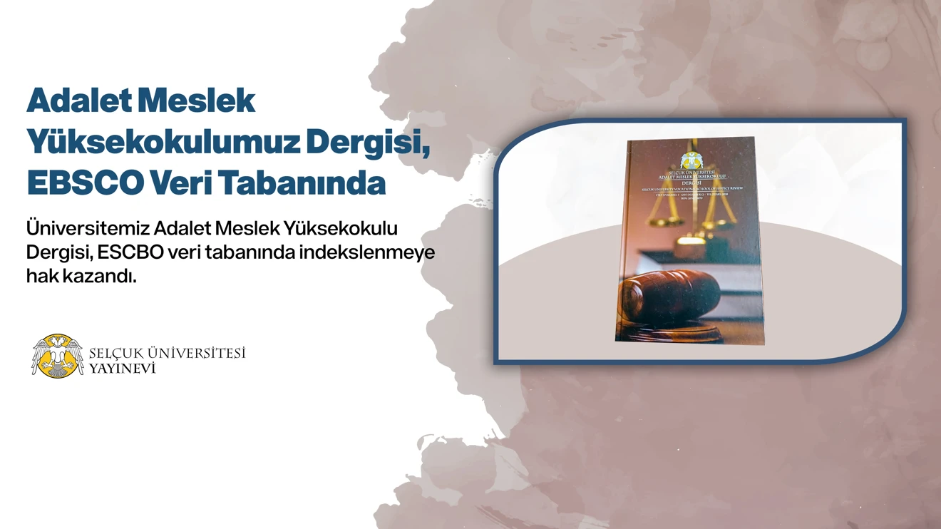 Adalet Meslek Yüksekokulumuz Dergisi, EBSCO Veri Tabanında