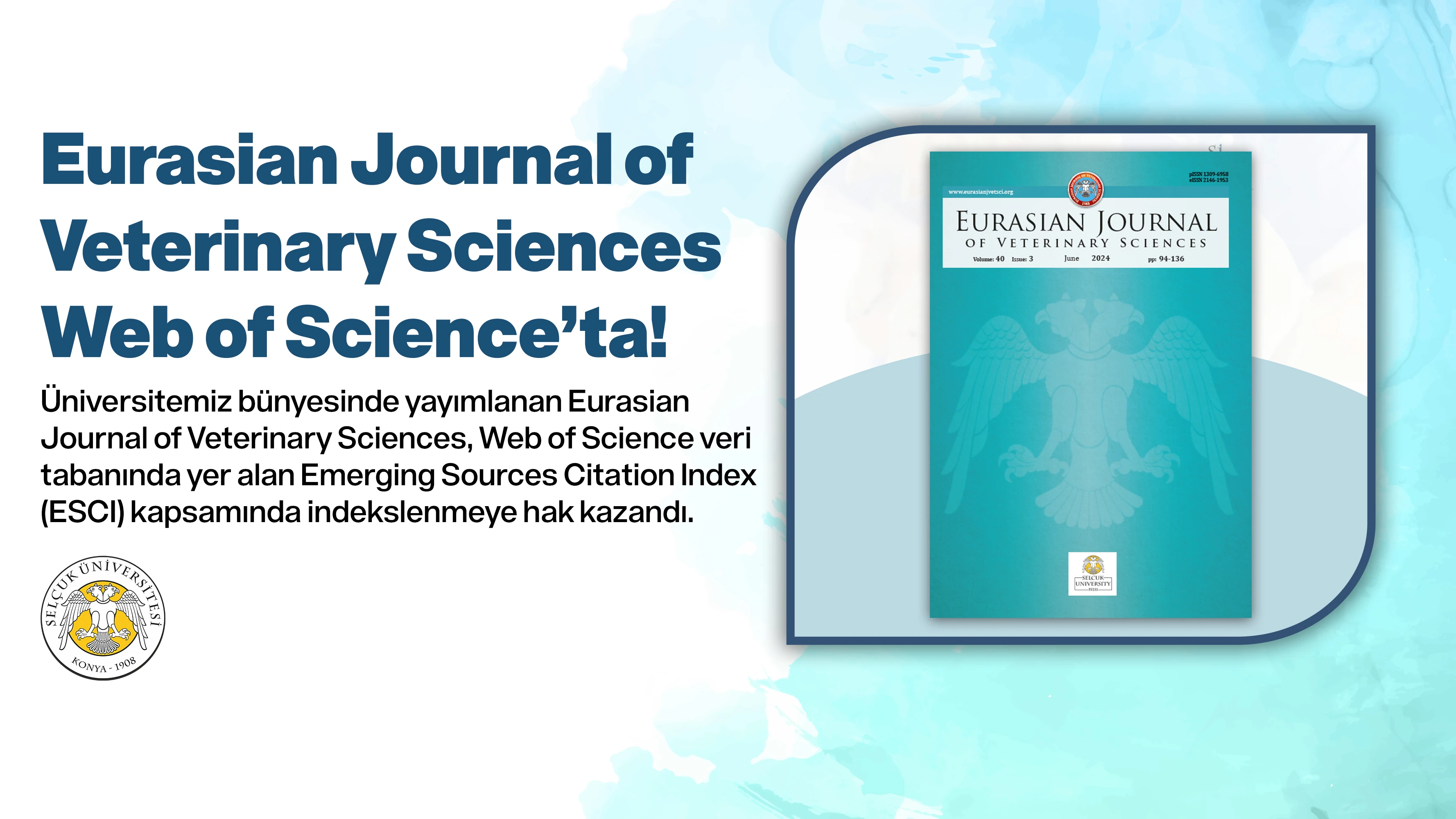 Eurasian Journal of Veterinary Sciences Web of Science’ta!