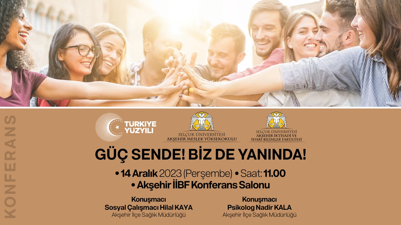 Güç Sende! Biz de Yanında!