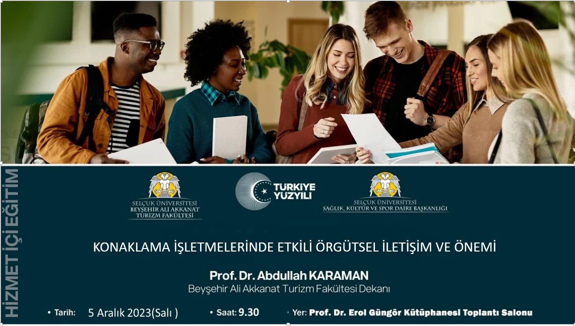 Konaklama İşletmelerinde Etkili Örgütsel İletişim ve Önemi