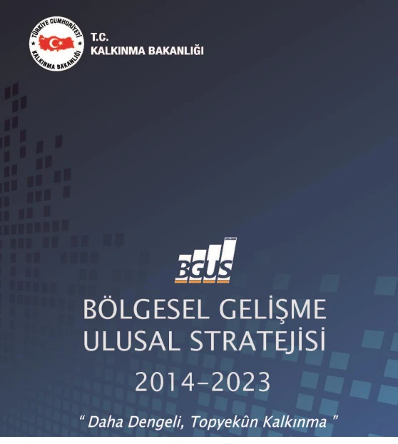 Kalkınma Bakanlığı Bölgesel Gelişme Ulusal Stratejisi Bülteni