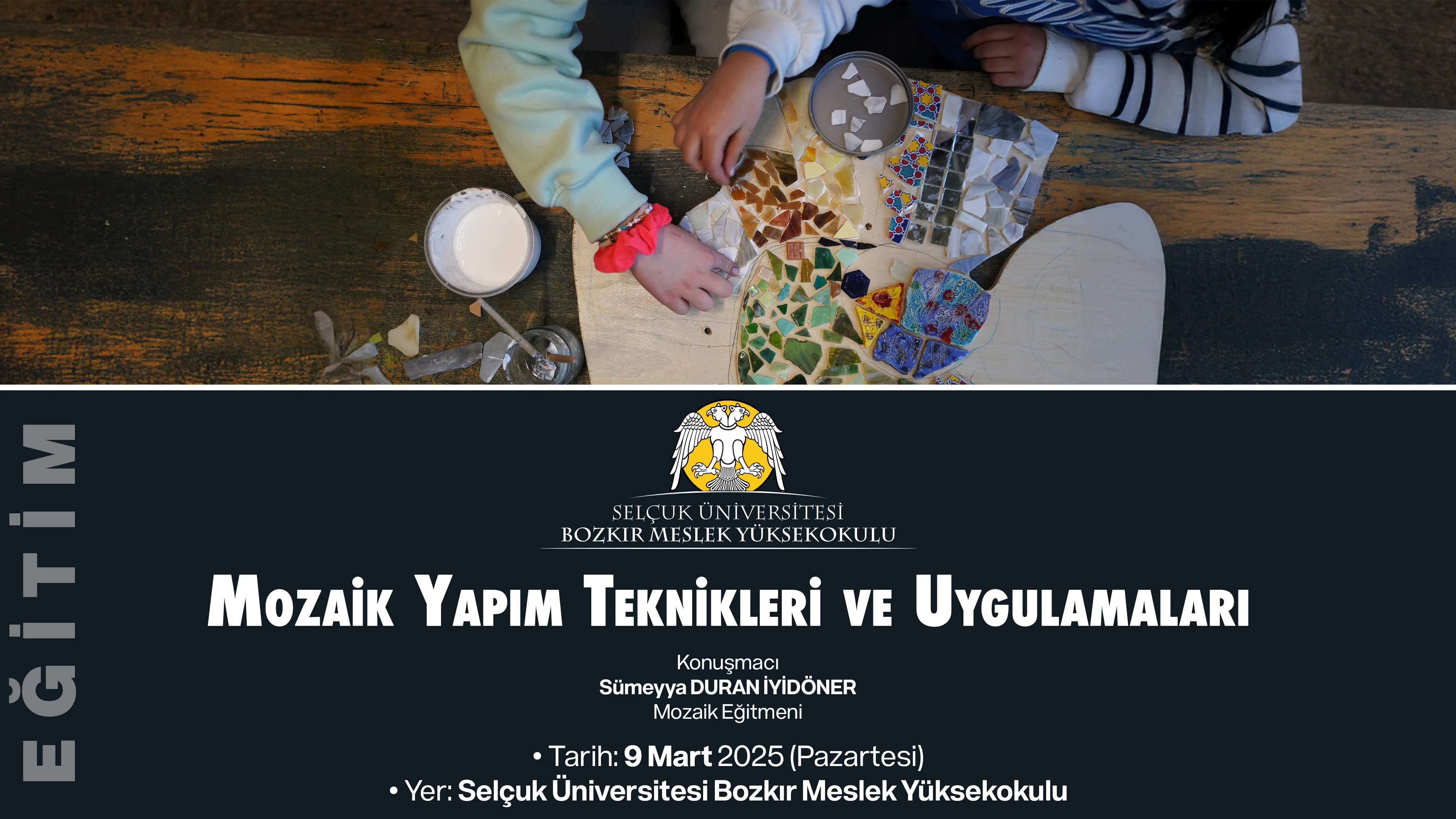Mozaik Yapım Teknikleri ve Uygulamaları Eğitimi