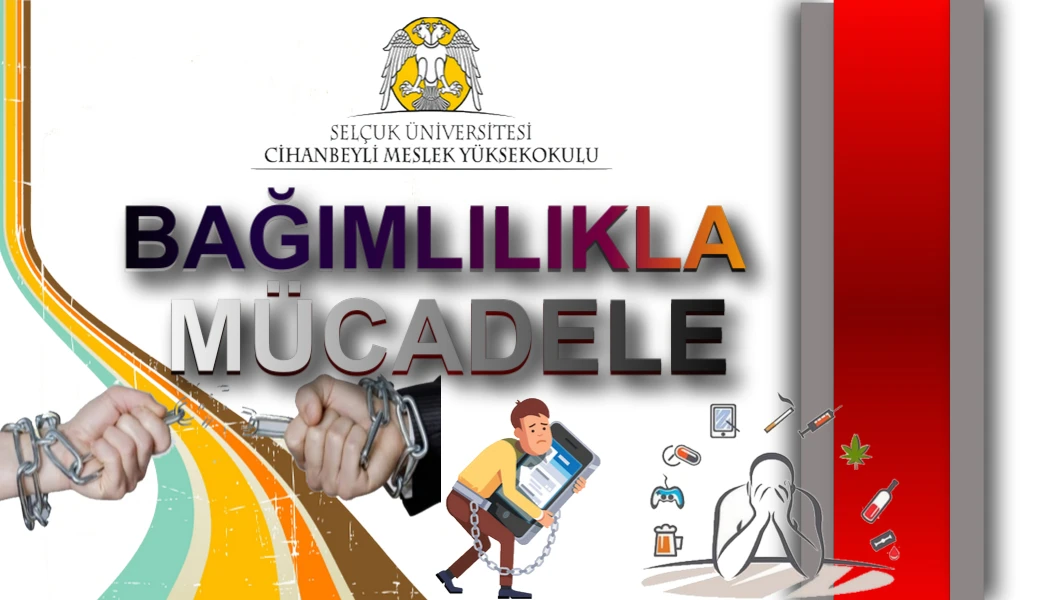 BAĞIMLILIKLA MÜCADELE SEMİNERİ