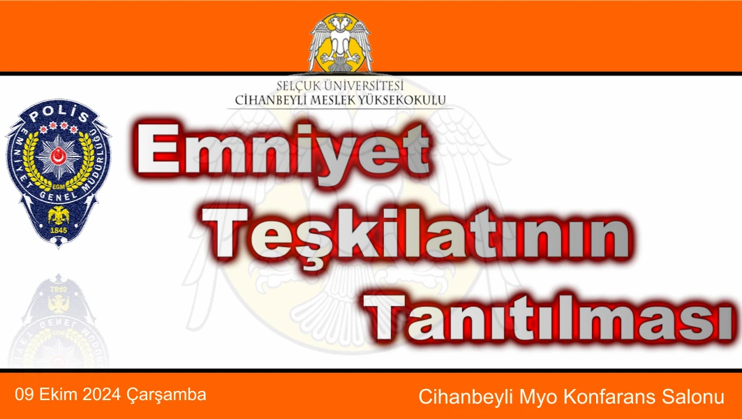 Emniyet Teşkilatının Tanıtılması