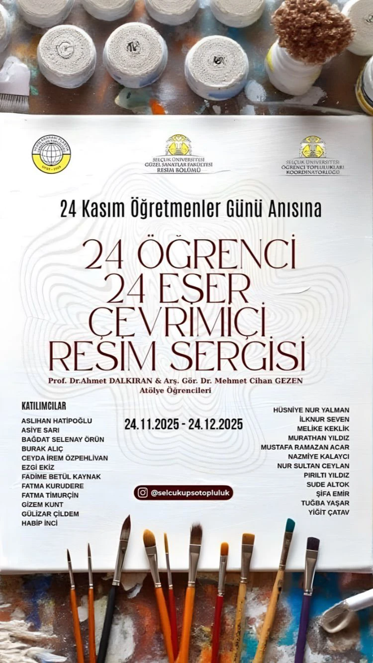 24 Kasım Öğretmenler Günü Anısına, 24 Öğrenci 24 Eser Çevrimiçi Resim Sergisi - Prof.Dr. Ahmet Dalkıran ve Arş.Gör.Dr. M. Cihan Gezen Atölye Öğrencileri
