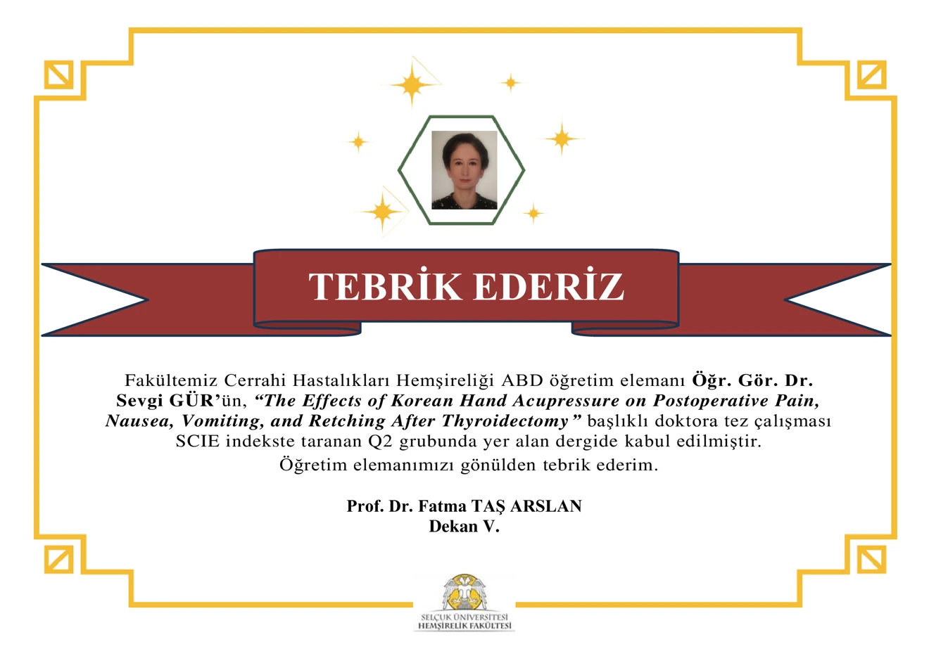 Öğr. Gör. Dr. Sevgi GÜR' ün Doktora Tezi Proje Ödül Tebriki