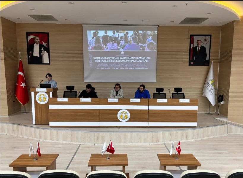 "Uluslararası Toplum Müdahalesinin İmkânları: Rohıngya Krizi ve Koruma Sorumluluğu İlkesi“ Konulu Seminer Gerçekleşti.