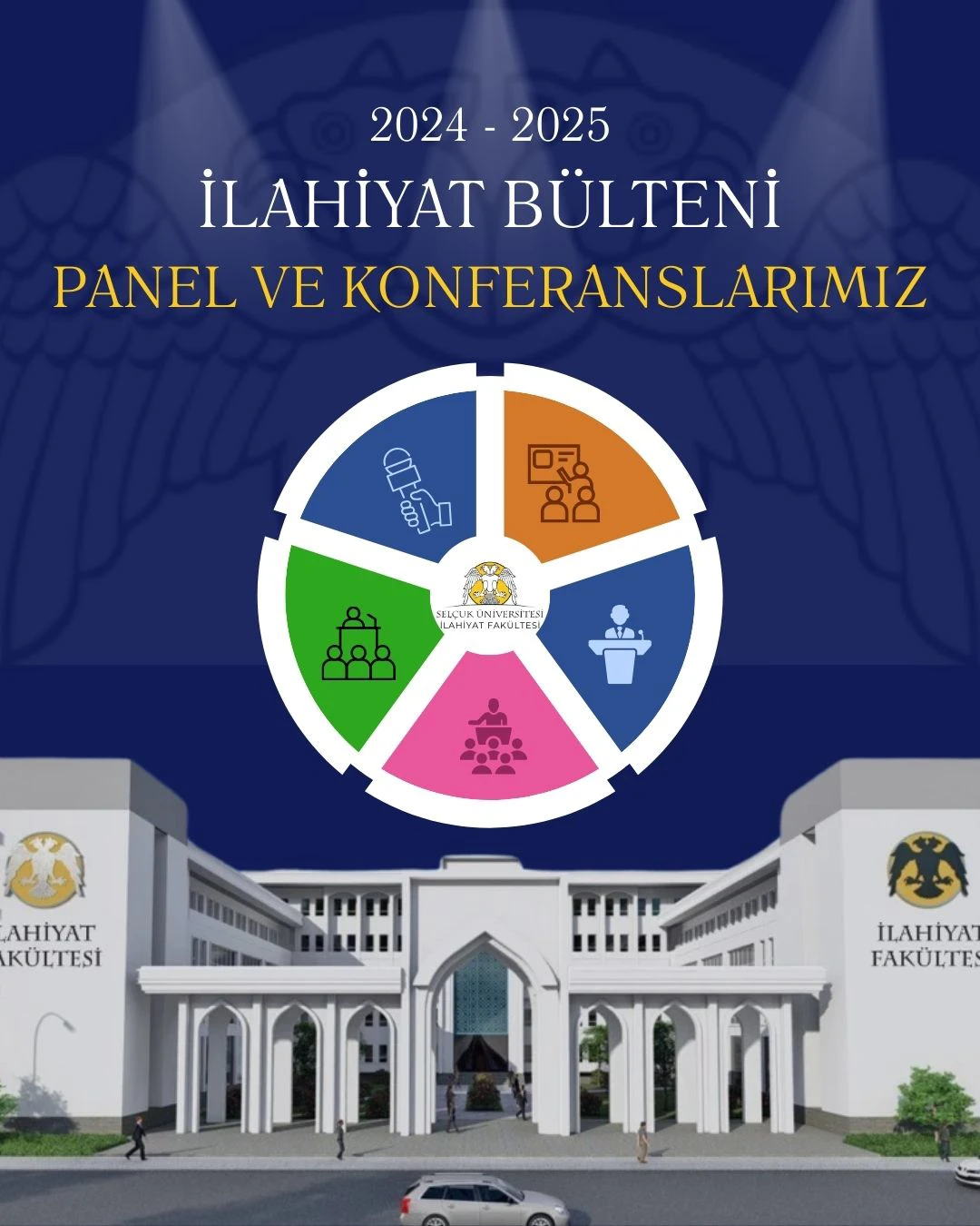 2024-2025 Yılı Panel ve Konferanslarımız
