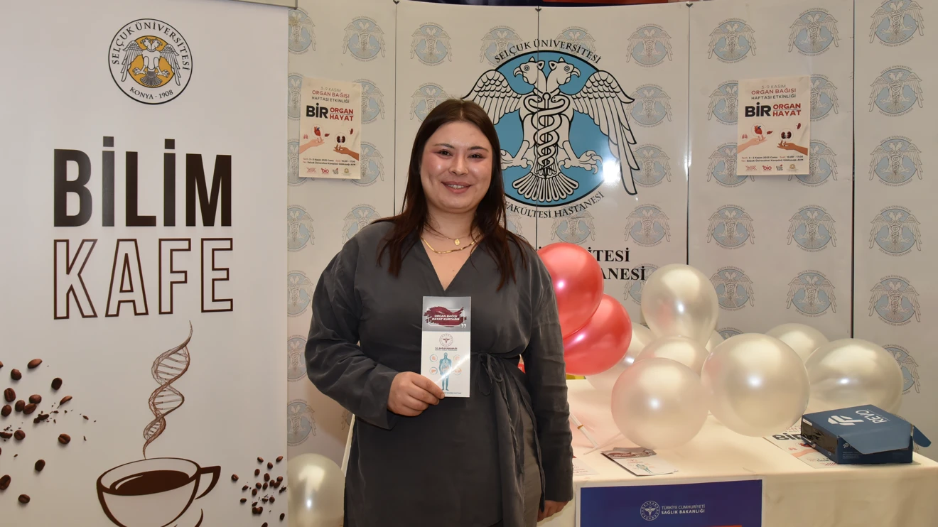 Selçuk Üniversitesinde organ bağışının önemine dikkat çekildi