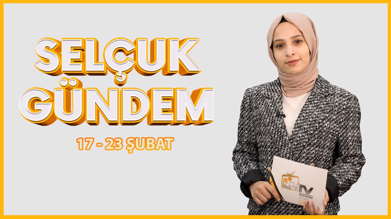 Selçuk Gündem -  17 - 23 Şubat 2023