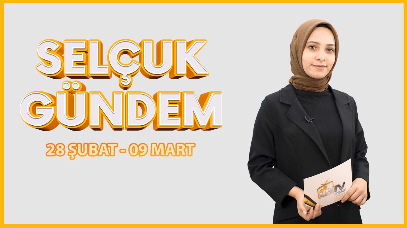 Selçuk Gündem -  28 Şubat - 09 Mart 2023