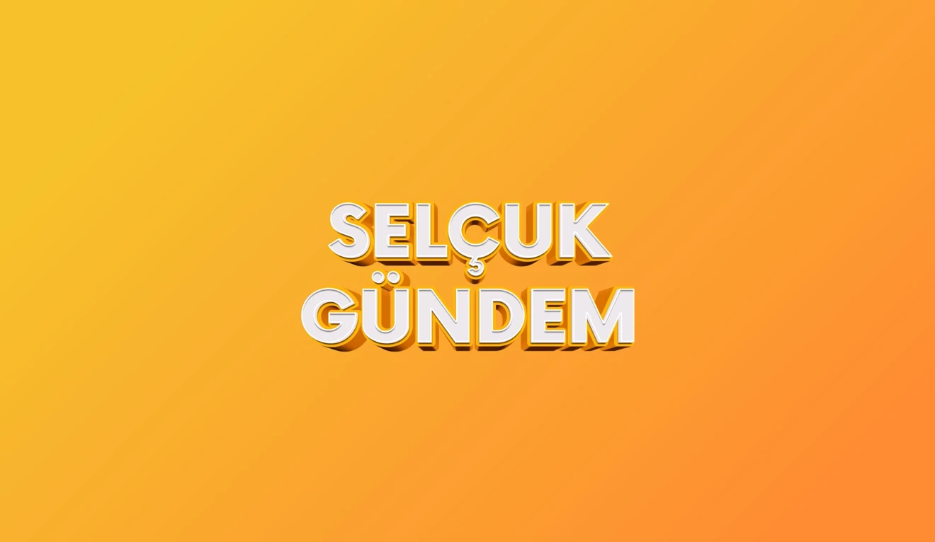 Selçuk Gündem 28 Mayıs-6 Haziran 2024 / SERATEM