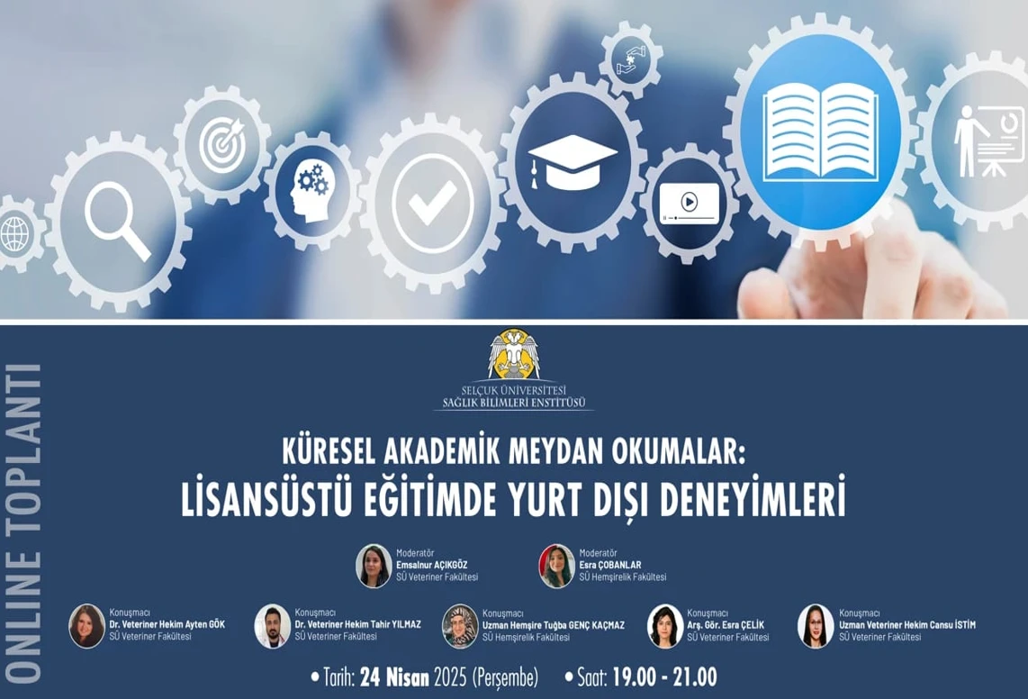 Küresel Akademik Fırsatlar: Lisansüstü Eğitimde Yurt Dışı Deneyimleri Hk.
