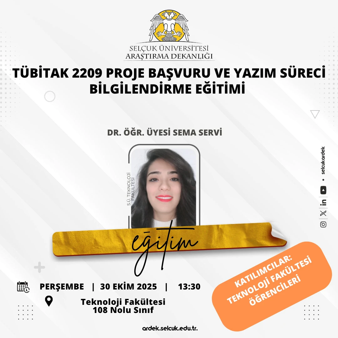TÜBİTAK 2209 Proje  Başvuru ve Yazım Süreci Bilgilendirme Eğitim