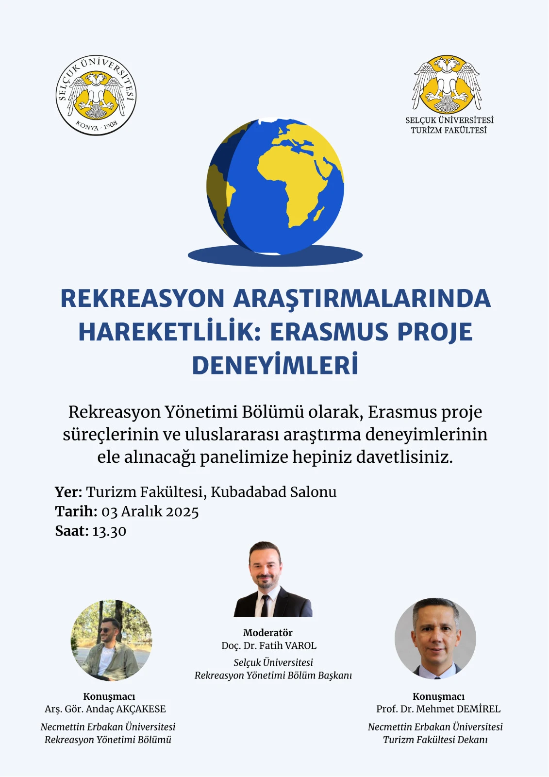Rekreasyon Araştırmalarında Hareketlilik: Erasmus Proje Deneyimleri Paneli