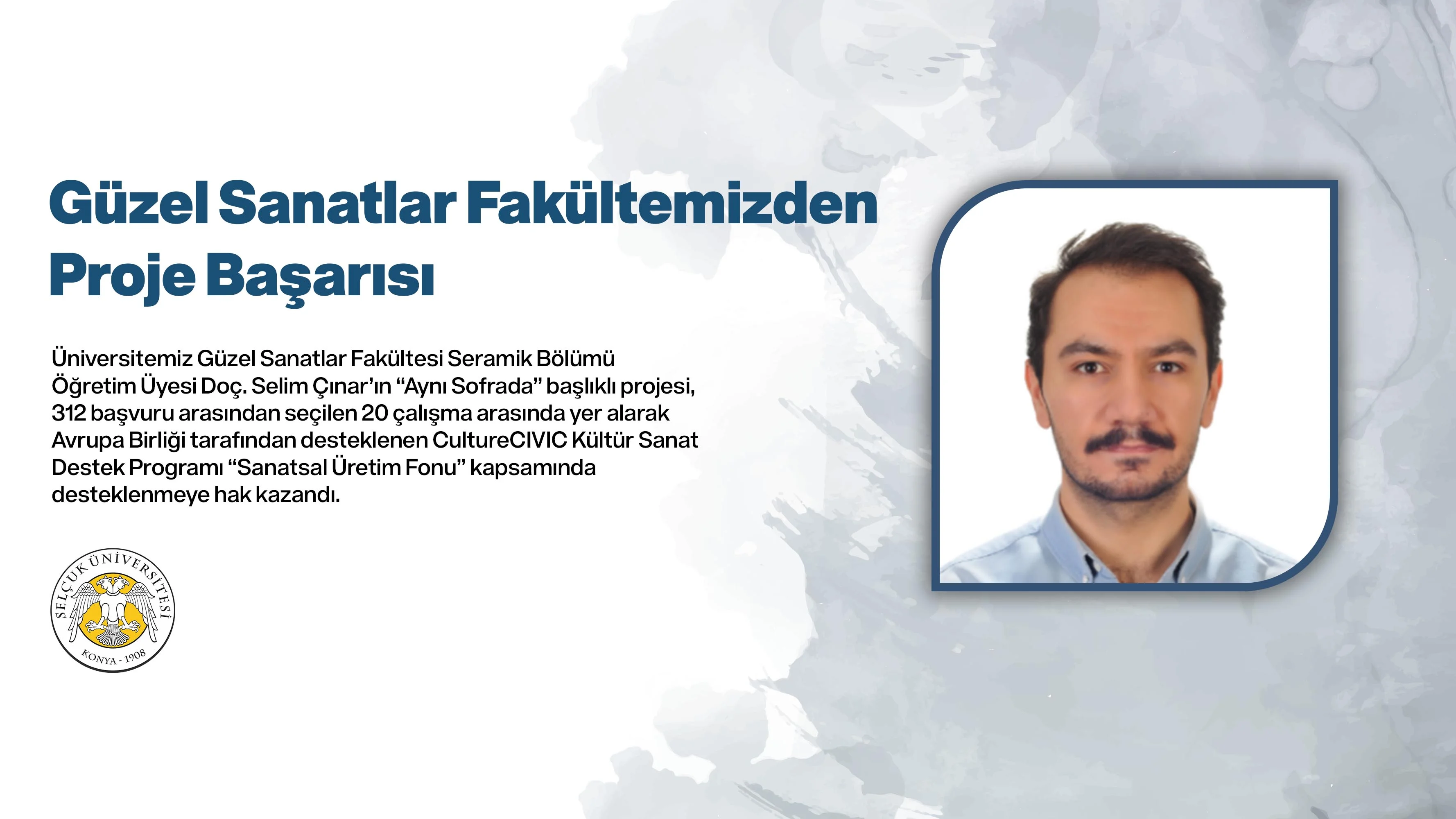 Güzel Sanatlar Fakültemizden Proje Başarısı
