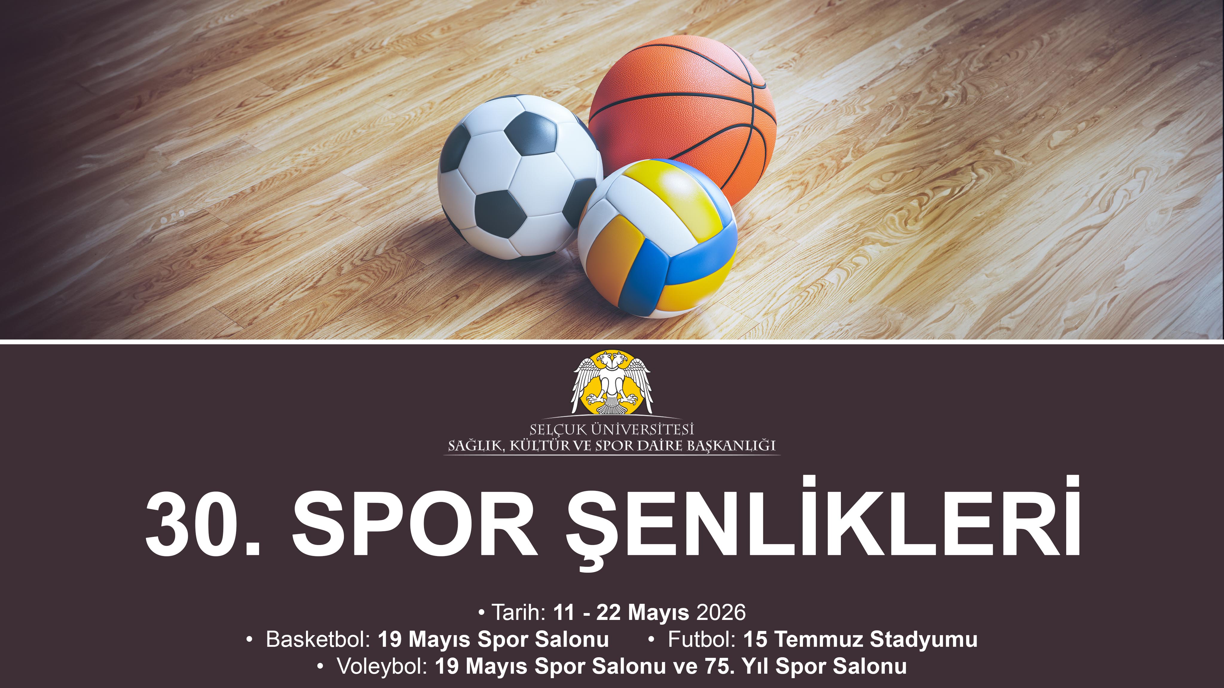 30. Spor Şenliği Tarih ve Katılım Şartları