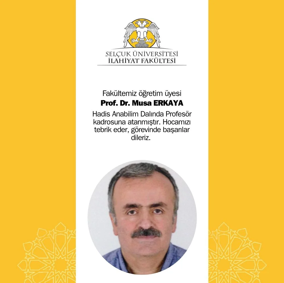 Yeni Profesörümüz: Prof. Dr. Musa ERKAYA