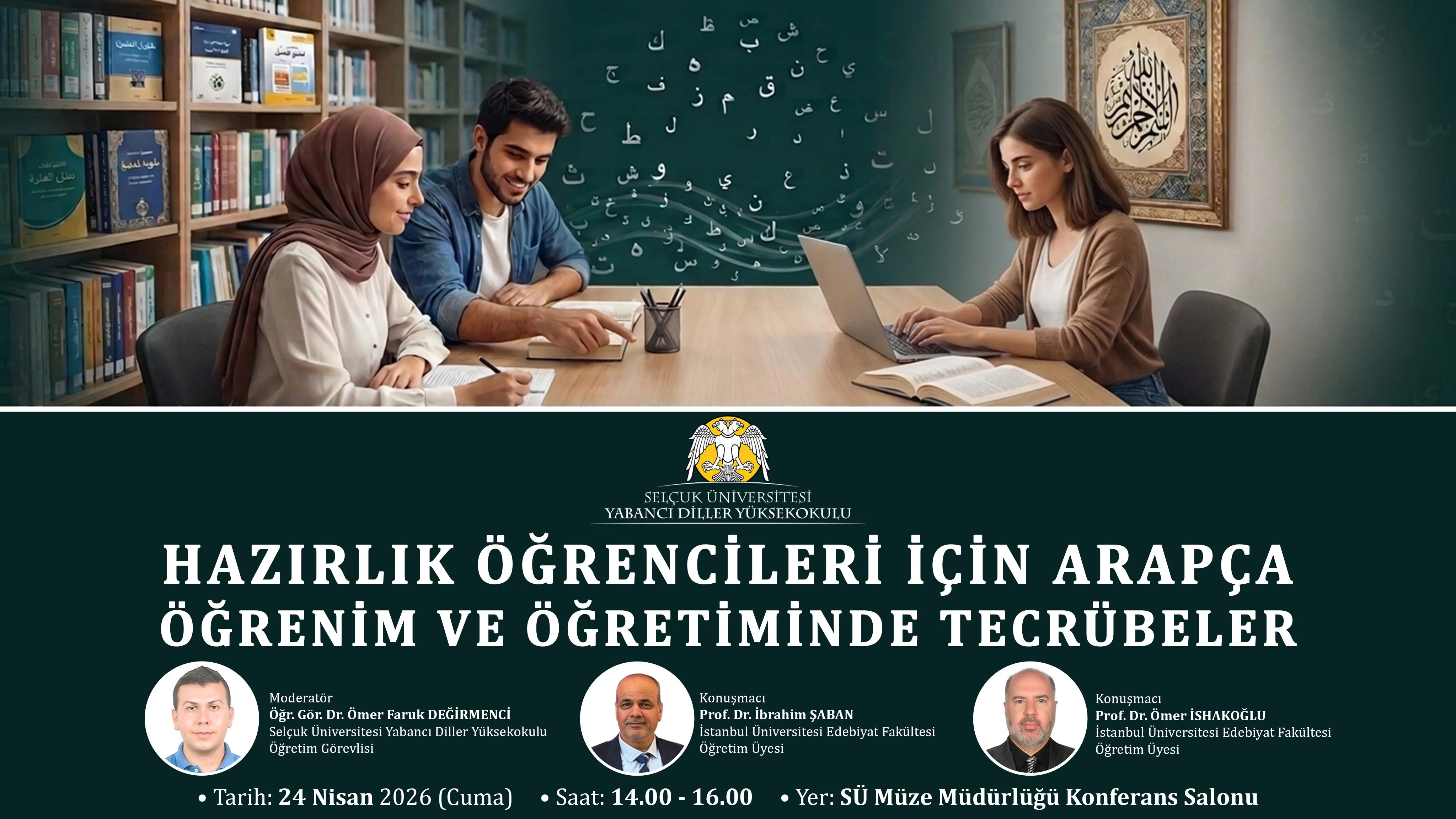 Hazırlık Öğrencileri İçin Arapça Öğrenim ve Öğretiminde Tecrübeler