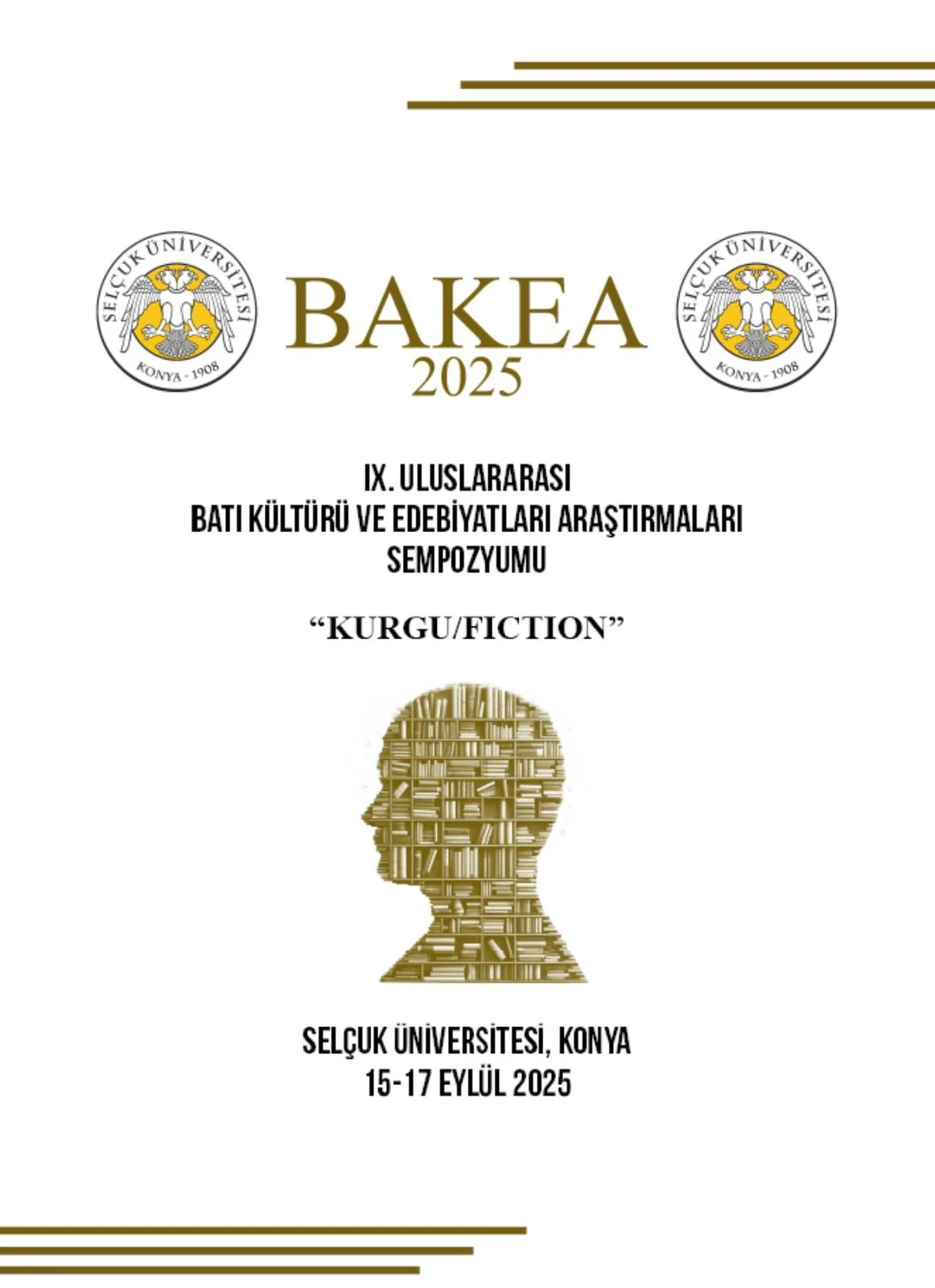 IX. ULUSLARARASI  BAKEA (Batı Kültürü ve Edebiyatları Araştırmaları) SEMPOZYUMU
