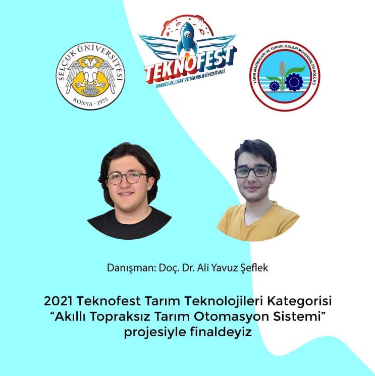2021 Teknofest Tarım Teknolojileri Kategorisi "Akıllı Topraksız Tarım Otomasyon Sistemi" Projesinde Finaldeyiz