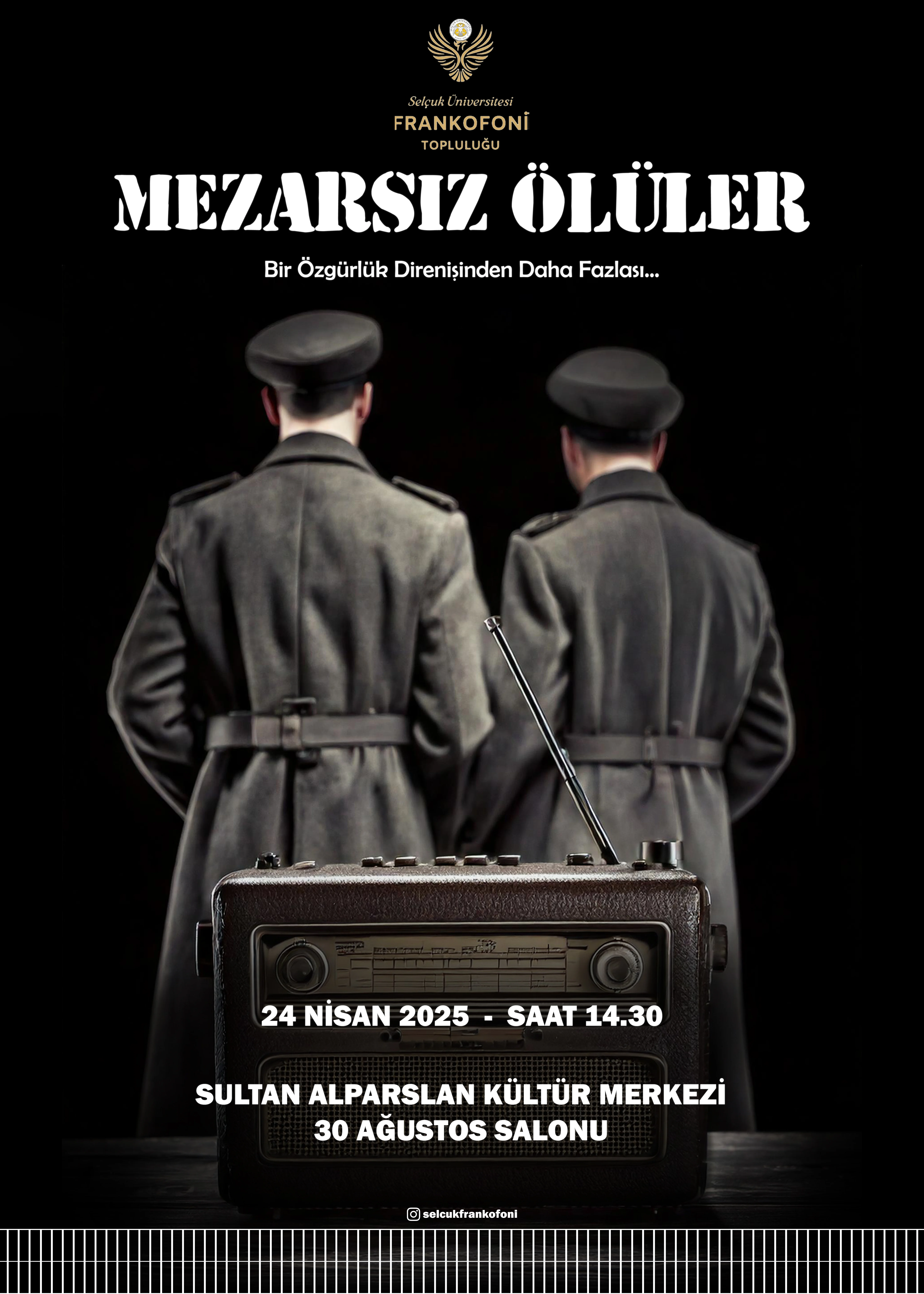 - Jean Paul Sartre'ın "Mezarsız Ölüler" (Morts sans sépultures) Adlı Tiyatro Oyunu
