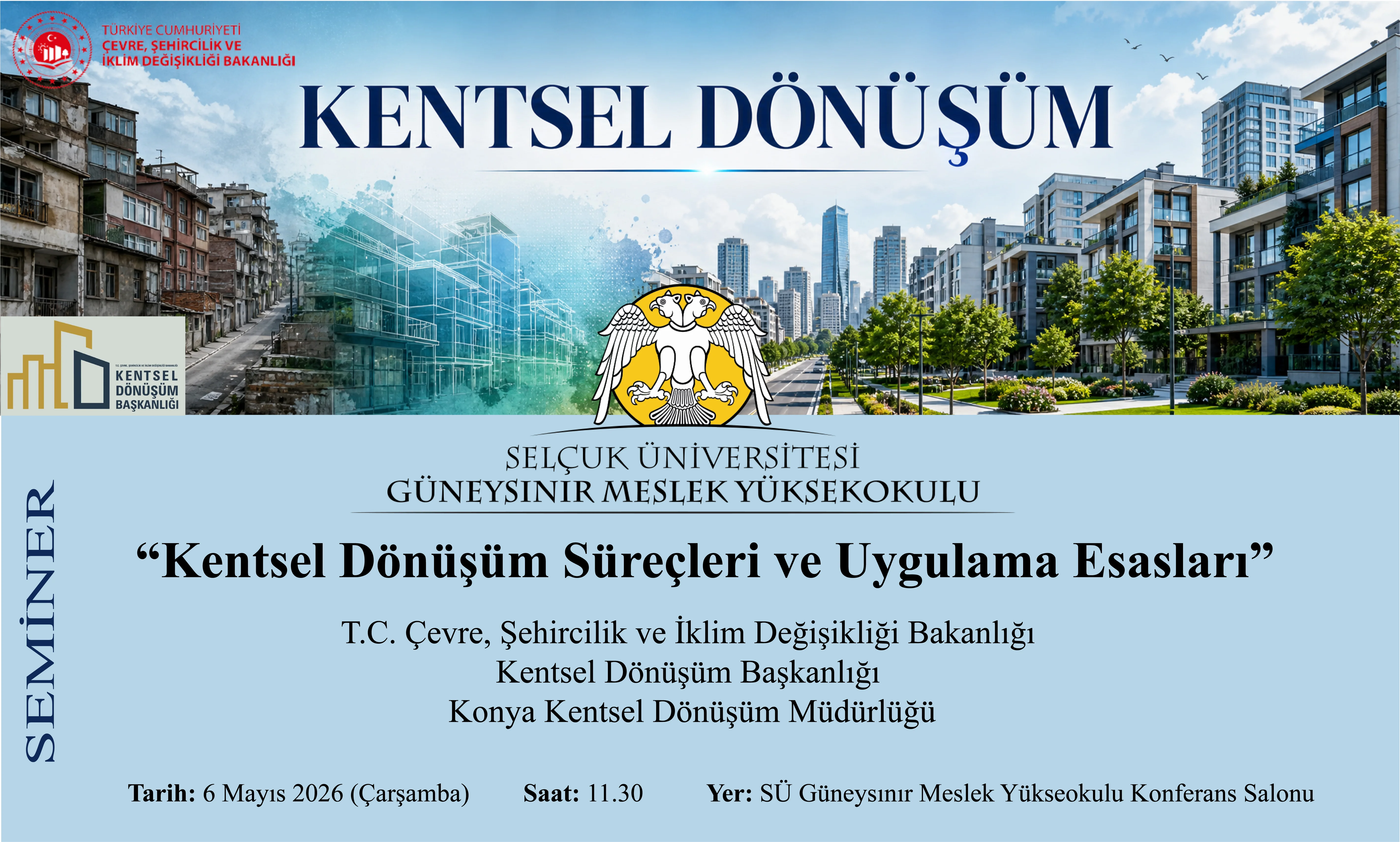 "Kentsel Dönüşüm Süreçleri ve Uygulama Esasları"