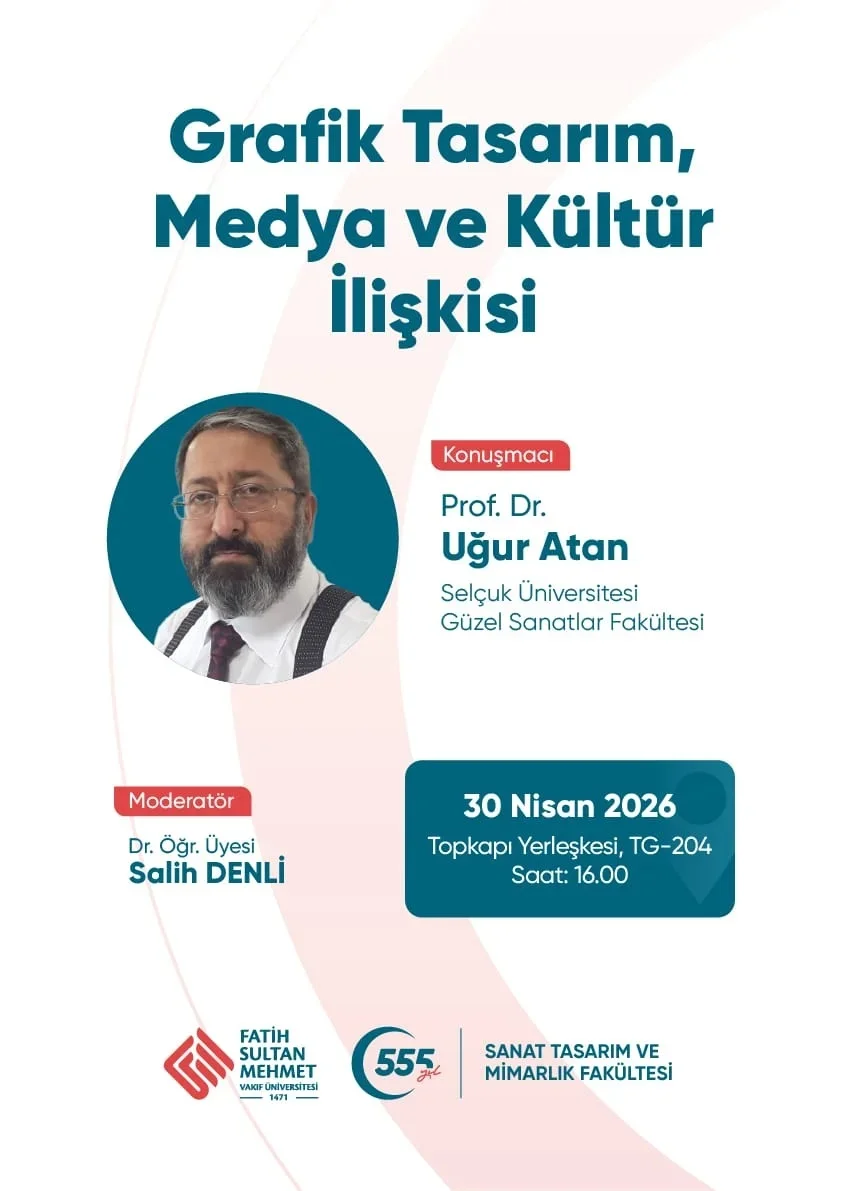 Grafik Tasarım, Medya ve Kültür İlişkisi başlıklı konferans gerçekleştirildi