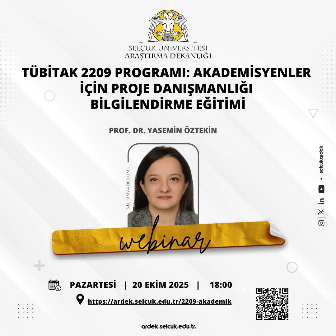 TÜBİTAK 2209 PROGRAMI: Akademik Danışmanlık Bilgilendirme Eğitimi