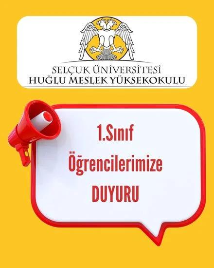 1. Sınıf Öğrencilerimize Duyuru