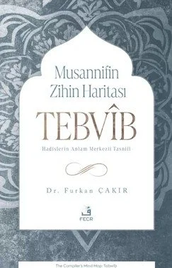 Musannifin Zihin Haritası: Tebvîb kapağı