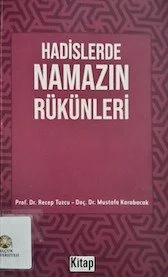 Hadislerde Namazın Rükünleri kapağı