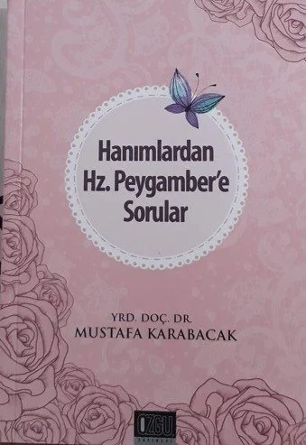 Hanımlardan Hz. Peygamber'e Sorular kapağı
