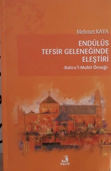 Endülüs Tefsir Geleneğinde Eleştiri kapağı