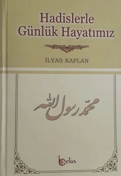 Hadislerle Günlük Hayatımız kapağı