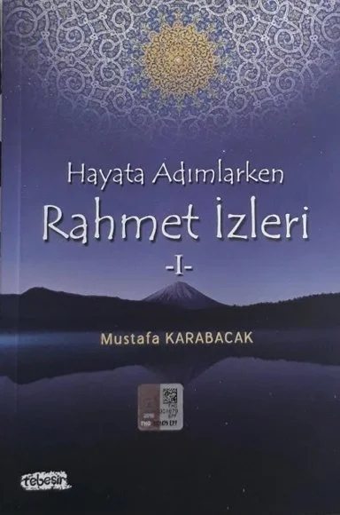 Hayata Adımlarken Rahmet İzleri I kapağı