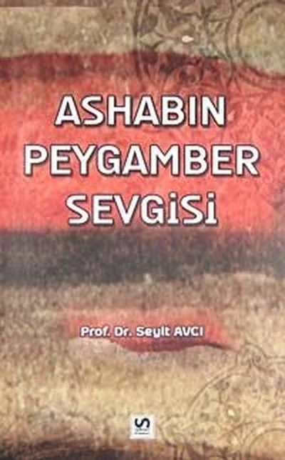 Ashabın Peygamber Sevgisi kapağı