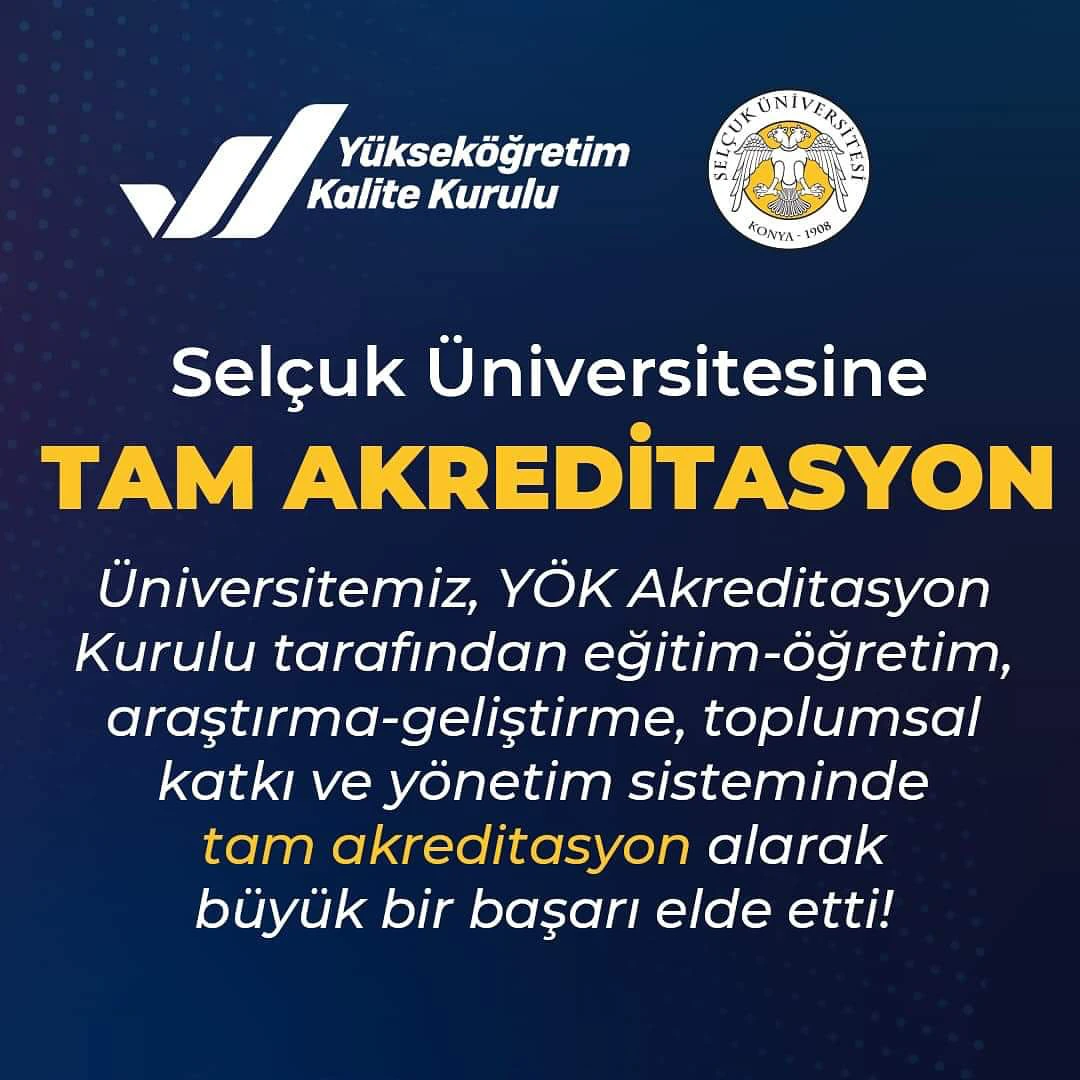 Selçuk Üniversitesi Tam Akreditasyon Aldı!
