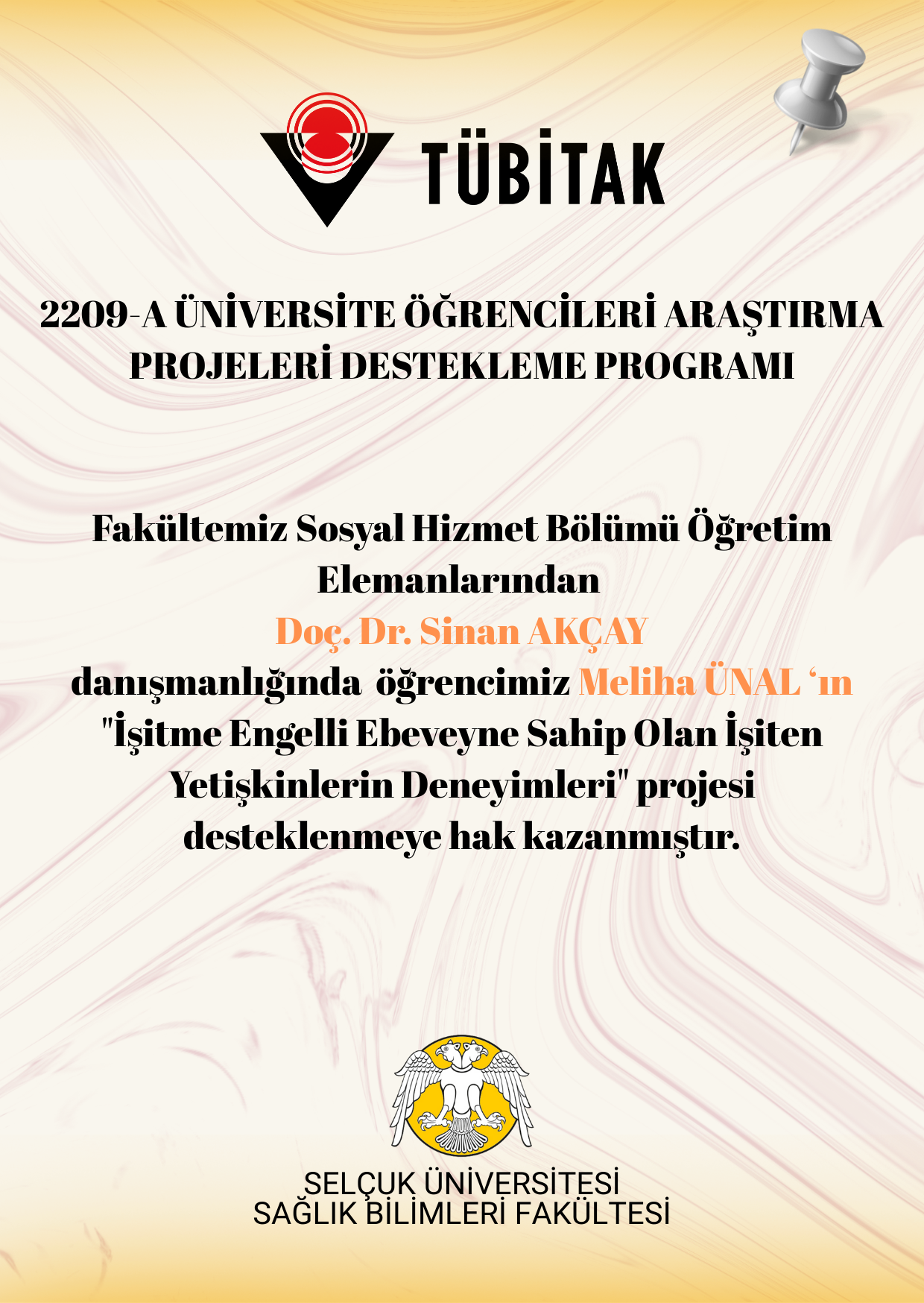 2209-A ÜNİVERSİTE ÖĞRENCİLERİ ARAŞTIRMA PROJELERİ DESTEKLEME PROGRAMI KAZANAN PROJELER